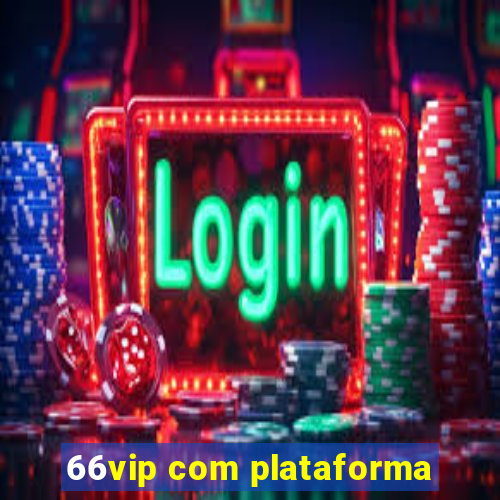 66vip com plataforma